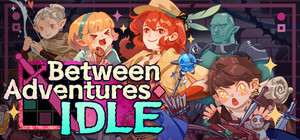 Between Adventures IDLE banner