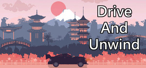 Drive And Unwind banner
