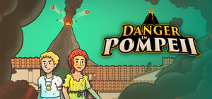 Danger in Pompeii banner