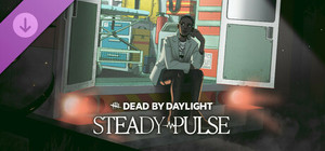 Dead by Daylight - Steady Pulse banner