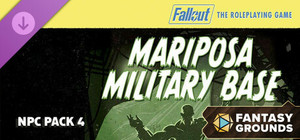 Fantasy Grounds - Fallout RPG - NPC Pack 4 - Mariposa Military Base banner