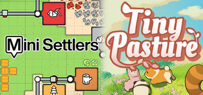 Mini Settlers & Tiny Pasture