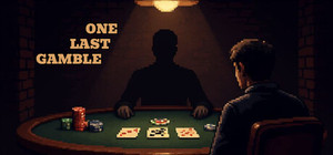 One Last Gamble banner