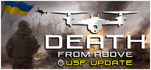 Death From Above: A Ukrainian Drone Warstory banner