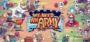 We Need An Army banner