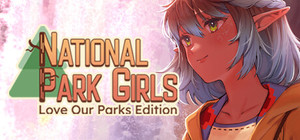 National Park Girls: Love Our Parks Edition - OLD DO NOT USE banner