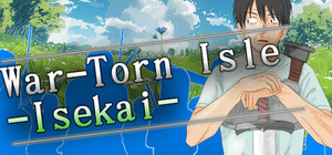 War-Torn Isle -Isekai banner