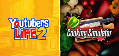 Youtubers Life 2 x Cooking Simulator