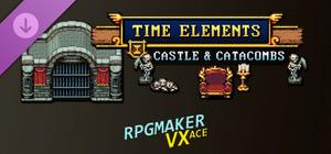RPG Maker VX Ace - Time Elements - Castle and Catacombs banner