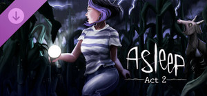 Asleep - Act 2 banner