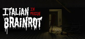 Italian Brainrot: In Prison banner