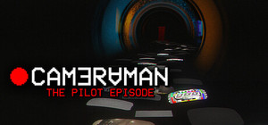 Cameraman: The Pilot Episode banner