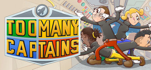 Too Many Captains banner