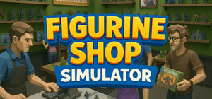 Figurine Shop Simulator banner