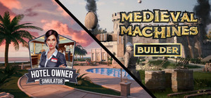 Hotel owner and Medieval Machines banner