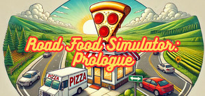 Road Food Simulator: Prologue banner