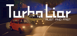 Turbo Liar: Rust & Fast banner