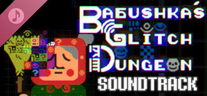 Babushka's Glitch Dungeon OST banner