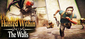 Hunted Within: The Walls banner