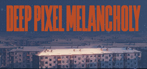Deep Pixel Melancholy banner