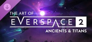 The Art of EVERSPACE™ 2 - Ancients & Titans banner