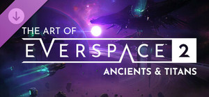 The Art of EVERSPACE™ 2 - Ancients & Titans banner