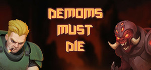 Demons Must Die banner