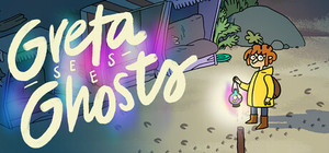 Greta Sees Ghosts! banner