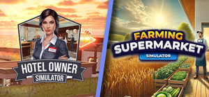 Farming & Supermarket x Hotel Owner banner