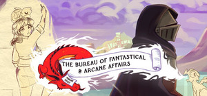 The Bureau of Fantastical & Arcane Affairs banner