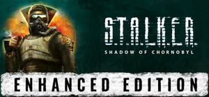 S.T.A.L.K.E.R.: Shadow of Chornobyl - Enhanced Edition banner
