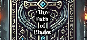 The Path of Blades banner