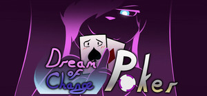 Dream of Change: Poker banner
