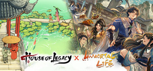House of Legacy + Immortal Life banner