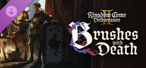 Kingdom Come: Deliverance II Brushes with Death banner