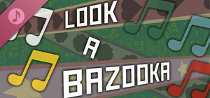 Look A Bazooka Soundtrack banner