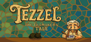 Tezzel: The Tilemaker's Tale banner