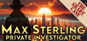 Max Sterling PI: The Grady Case banner