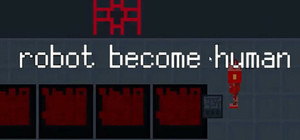 robot become human banner