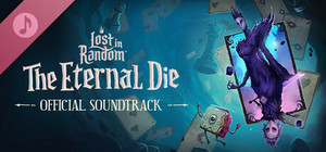 Lost in Random: The Eternal Die Official Soundtrack banner