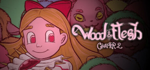 Wood & Flesh chapter 2 banner