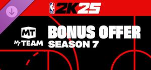 NBA 2K25 MyTEAM Bonus Offer: Season 7 banner