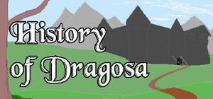 History of Dragosa banner