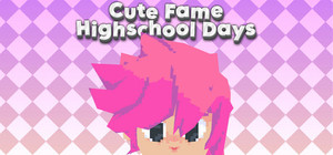 Cute Fame Highschool Days banner