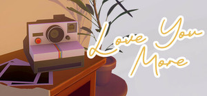 Love You More banner