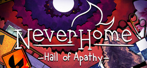 NeverHome Ch.1 - Hall of Apathy banner