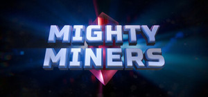 Mighty Miners banner