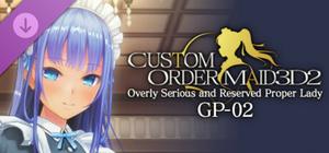 CUSTOM ORDER MAID 3D2 Overly Serious and Reserved Proper Lady GP-02 banner