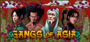 Gangs Of Asia banner