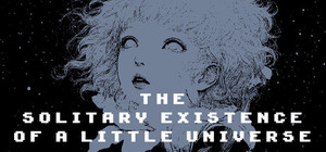 The Solitary Existence of a Little Universe banner